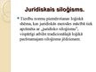 Presentations 'Juridiskais siloģisms', 3.
