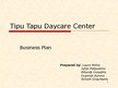 Business Plans 'Business Plan "Tipu Tapu" - Daycare Center for Children', 39.