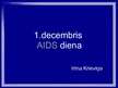 Presentations '1.decembris AIDS diena', 1.
