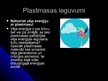Presentations 'Plastmasa', 6.