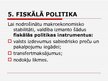 Presentations 'Fiskālā politika', 3.