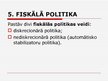 Presentations 'Fiskālā politika', 4.