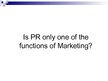 Presentations 'Differences Between Public Relations and Marketing', 12.