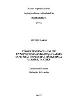 Research Papers 'Tirgus tendenču analīze un nepieciešamās izmaiņas valsts sanitārās inspekcijas m', 4.