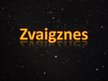 Presentations 'Zvaigznes', 1.