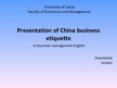 Presentations 'Business Etiquette in China', 1.