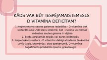 Presentations 'D vitamīna un dzelzs deficīts organismā', 6.