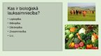 Presentations 'Bioloģiskā lauksaimniecība', 3.