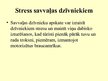 Presentations 'Stress dzīvniekiem', 10.