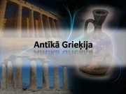 Research Papers 'Antīkās Grieķijas svarīgākie kultūrlielumi', 1.