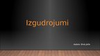 Presentations 'Izgudrojumi', 1.