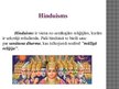 Presentations 'Hinduisms', 4.