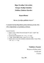 Research Papers 'Latvijas Republikas parlamentārisma periods, 1918.-1934.gads: iekšpolitiskās un ', 1.