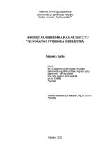 Research Papers 'KRIMINĀLATBILDĪBA PAR AIZLIEGTU VIENOŠANOS PUBLISKĀ IEPIRKUMĀ', 1.