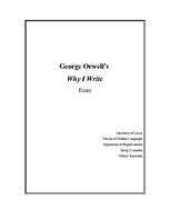 Essays 'George Orwell "Why I write"', 1.