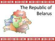 Presentations 'The Republic of Belarus and the European Union Partnership', 1.