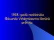 Presentations 'Eduards Veidenbaums', 12.