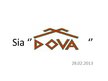 Presentations 'SIA "Dova"', 1.