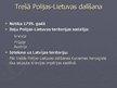 Presentations 'Trīs Polijas-Lietuvas dalīšanas un to ietekme uz Latvijas teritoriju', 9.