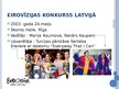 Presentations 'Latvija Eirovīzijas dziesmu konkursā', 9.