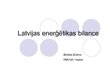Research Papers 'Latvijas enerģētikas bilance', 16.