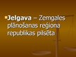Presentations 'Jelgava', 2.