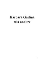 Summaries, Notes 'Kaspara Gaitiņa tēls brāļu Kaudzīšu romānā "Mērnieku laiki"', 1.