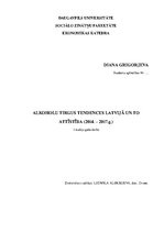 Research Papers 'Alkoholu tirgus tendences Latvijā un to attīstība (2014. – 2017.g.)', 1.