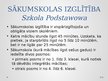 Presentations 'Latvijas un Polijas izglītības sistēmu salīdzinājums', 10.