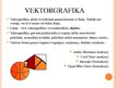 Presentations 'Datorgrafikas veidi', 4.