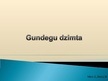 Presentations 'Gundegu dzimta', 1.