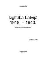 Research Papers 'Izglītība Latvijā no 1918.-1940.gadam', 1.
