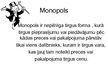 Presentations 'Monopols un tā veidi', 3.
