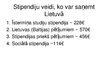 Presentations 'Valsts stipendiju lielums un saņēmēju skaits Latvijā un Lietuvā', 10.