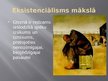 Presentations 'Eksistenciālisms', 14.