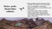 Presentations 'Dabas parks "Kamčatkas vulkāni"', 3.
