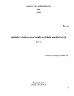 Research Papers 'Administratīvais process iestādē no tiesiskā aspekta Latvijā', 1.