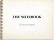 Presentations 'The Notebook', 1.