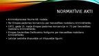 Presentations 'Kriminālprocesa nodošana ārvalstij', 2.