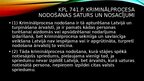 Presentations 'Kriminālprocesa nodošana ārvalstij', 3.