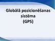 Presentations 'Globālā pozicionēšanas sistēma', 1.