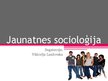 Research Papers 'Jaunatnes socioloģija', 13.
