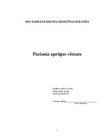 Practice Reports 'Pacienta aprūpes vēsture ķirurģijā', 1.