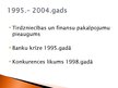 Presentations 'Latvijas ekonomikas pārorientācija no komandekonomikas uz jaukto ekonomiku', 7.