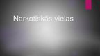 Presentations 'Narkotiskās vielas', 1.