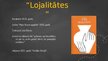 Presentations 'Delfīne de Vigāna "Lojalitātes"', 3.