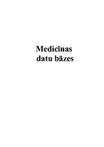 Summaries, Notes 'Medicīnas datu bāzes', 1.