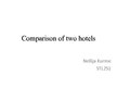 Summaries, Notes 'Comparison of Two Hotels', 13.