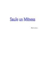 Research Papers 'Saule un mēness', 1.