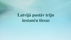 Presentations 'Latvijas Republikas tiesu sistēma', 11.